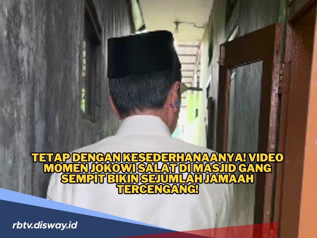 Momen Jokowi Salat di Masjid Gang Sempit Bikin Sejumlah Jamaah Tercengang