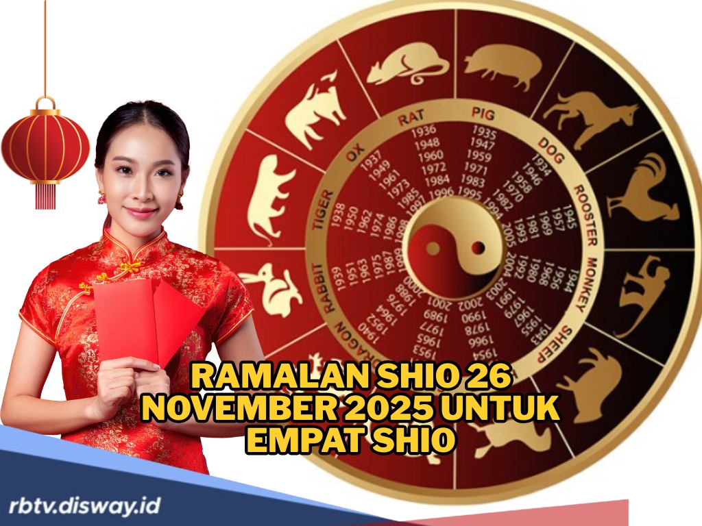 Ramalan Shio 26 November 2025, Empat Shio Ini Diminta Hati-hati dalam Melangkah
