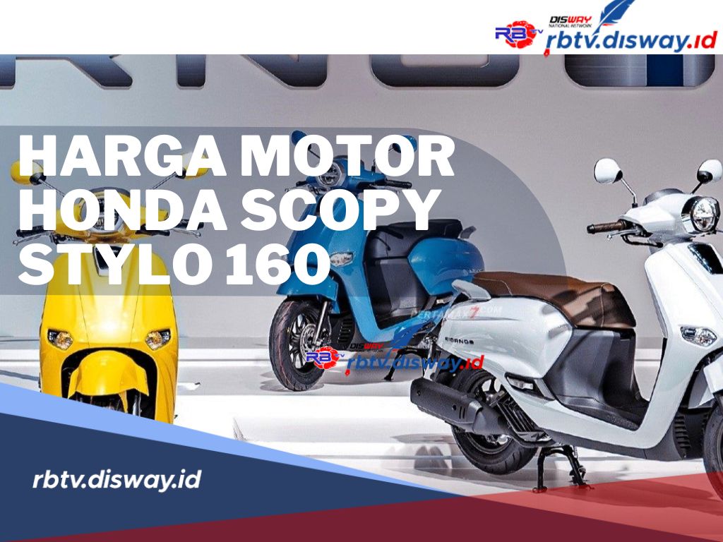 Kembali Hadir Honda Scoopy Stylo 160 2024 Nuansa Retro, Cek Harga dan Spesifikasinya Disini