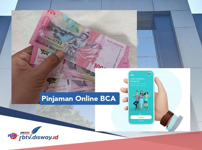 Dana Rp 8 Juta Pinjaman Online BCA 2024 Pasti Cair, Cek Angsuran Sebelum Utang 