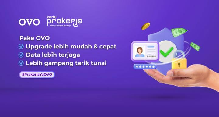 Cara Praktis Cairkan Dana Prakerja Via OVO, Catat Tanggal Pendaftaran Kartu Prakerja Gelombang 62