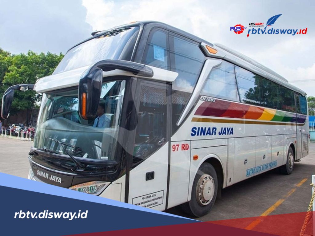 Daftar Harga Tiket Bus PO Sinar Jaya untuk Mudik Lebaran 2025, Ini Rute dan Jadwal Keberangkatan