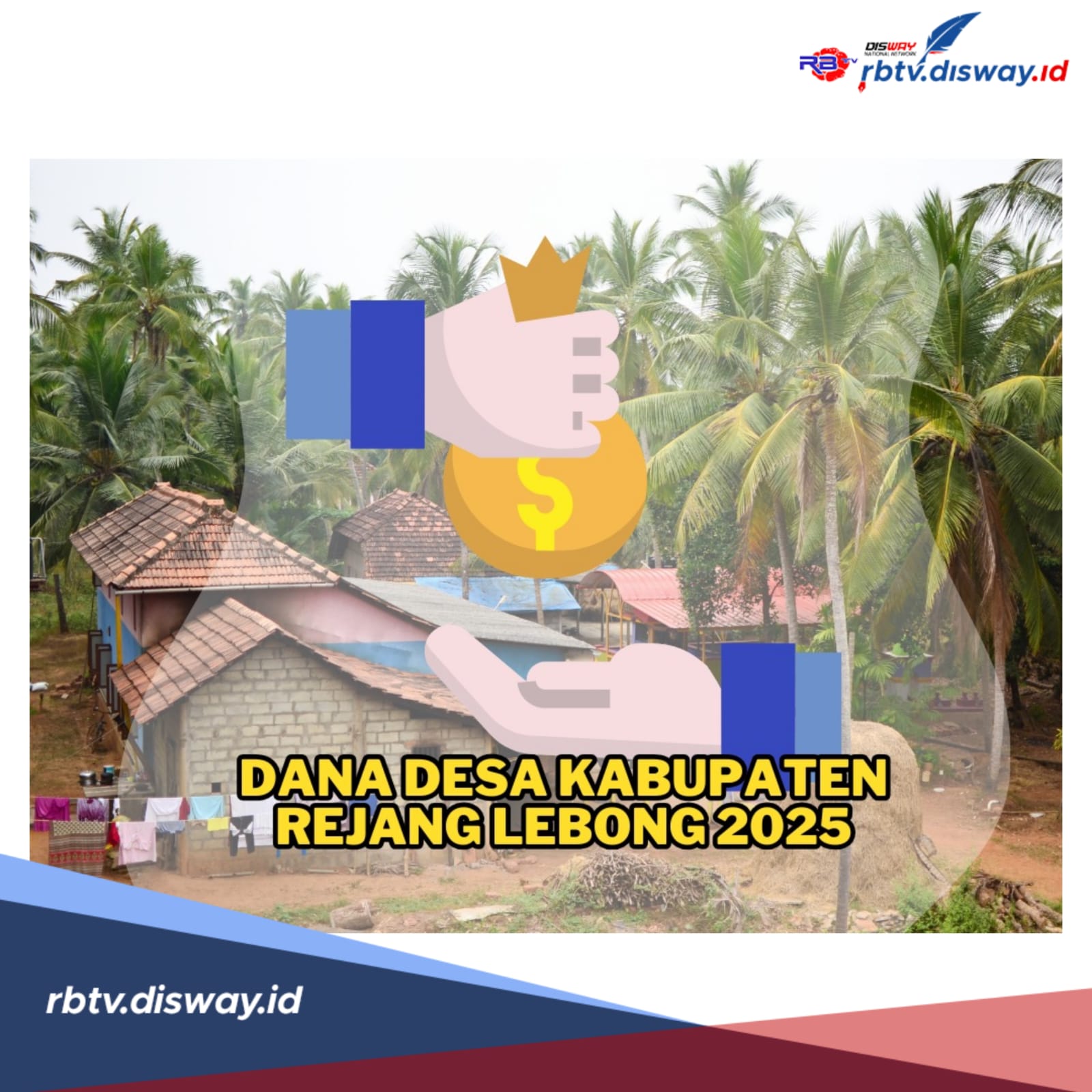 DANA DESA REJANG LEBONG 2025, Dapat Rp 101 Miliar, Ini Pembagiannya per Desa