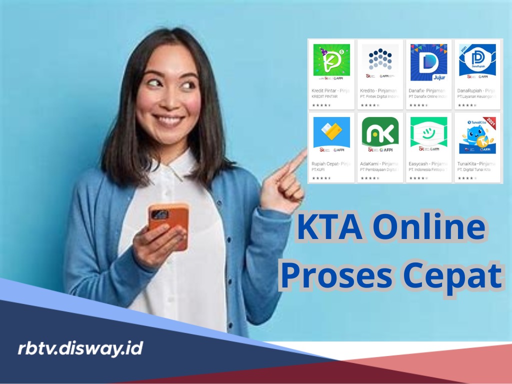 Aman dan Terpercaya! Ini 8 Rekomendasi KTA Online Proses Cepat, Suku Bunga Ringan