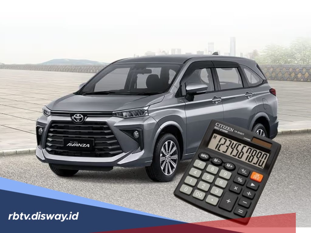 Simulasi Kredit Mobil Avanza 2025, Cukup Siapkan Uang Rp 20 Jutaan untuk DP