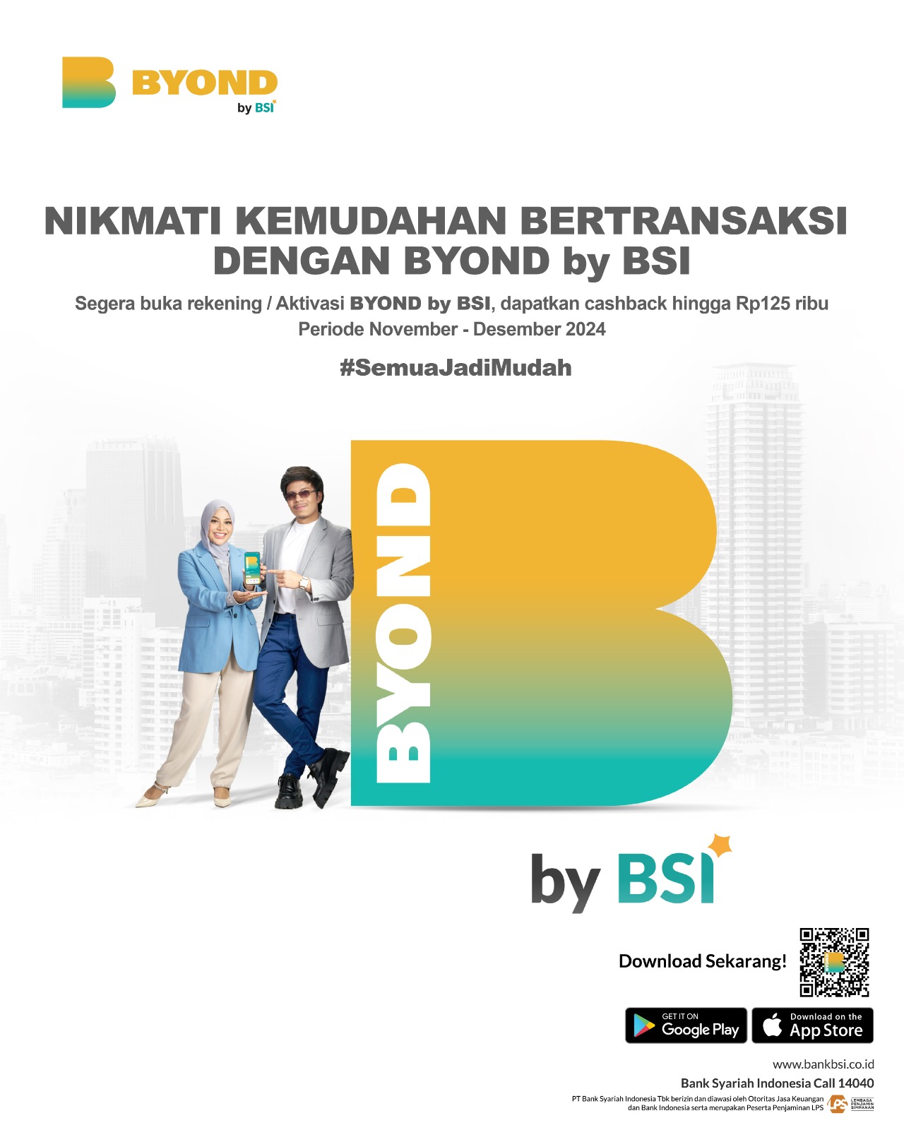 Program Migrasi BYOND by BSI Periode November dan Desember 2024