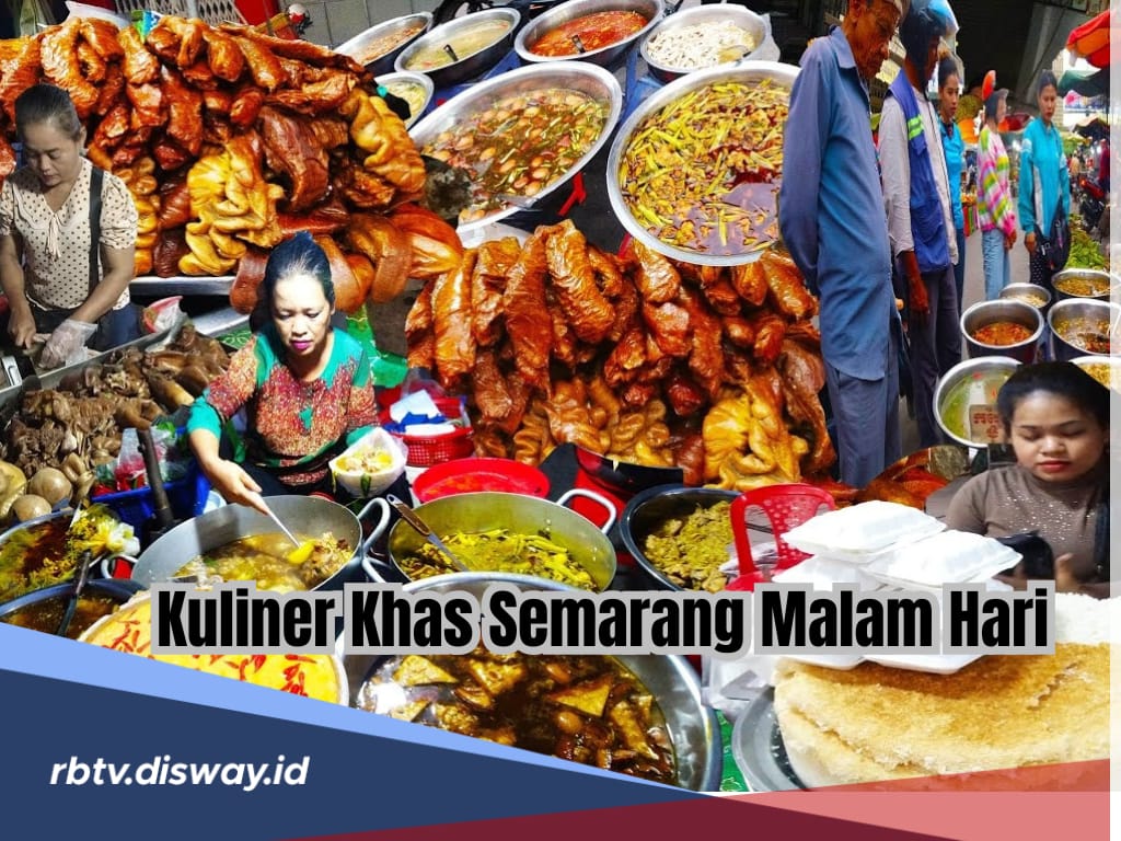 8 Kuliner Khas Semarang di Malam Hari, Terkenal Enak dan Murah, Nikmati Sensasi Nongkrong