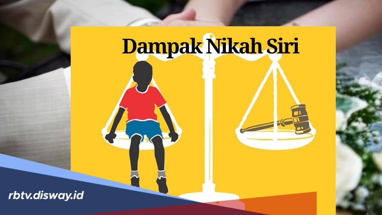 5 Dampak Nikah Siri untuk Istri dan Anak, Tidak Ada Pembagian Harta Gono Gini