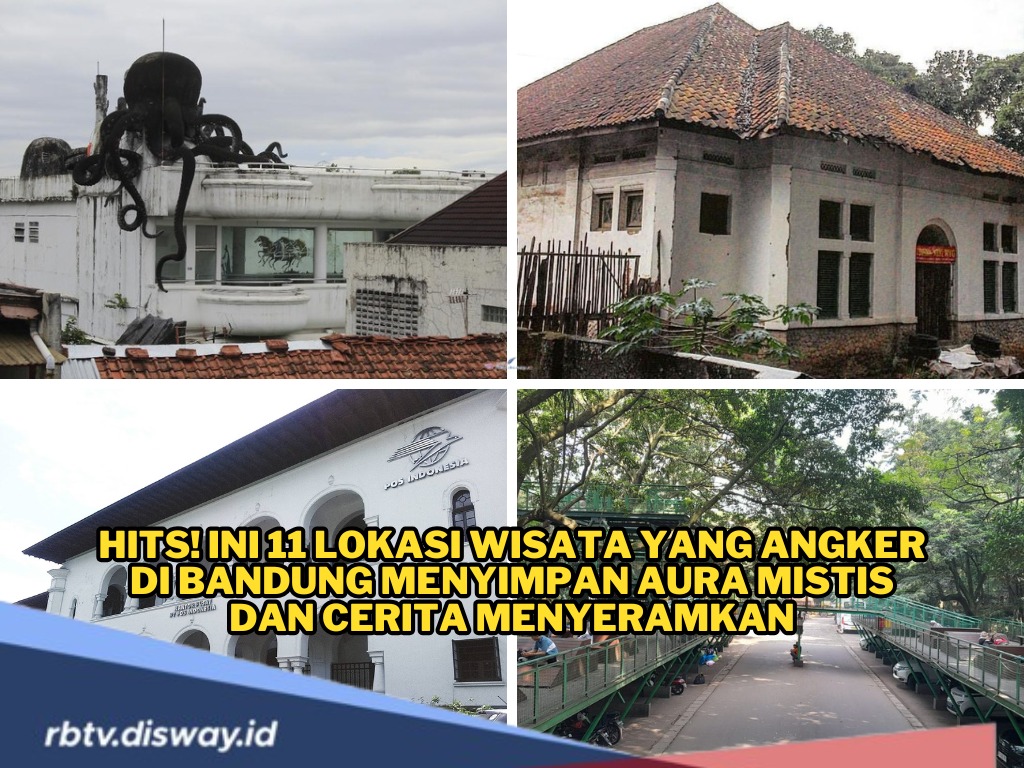 11 Lokasi Wisata Angker di Bandung, Aura Mistisnya Terkenal Kuat