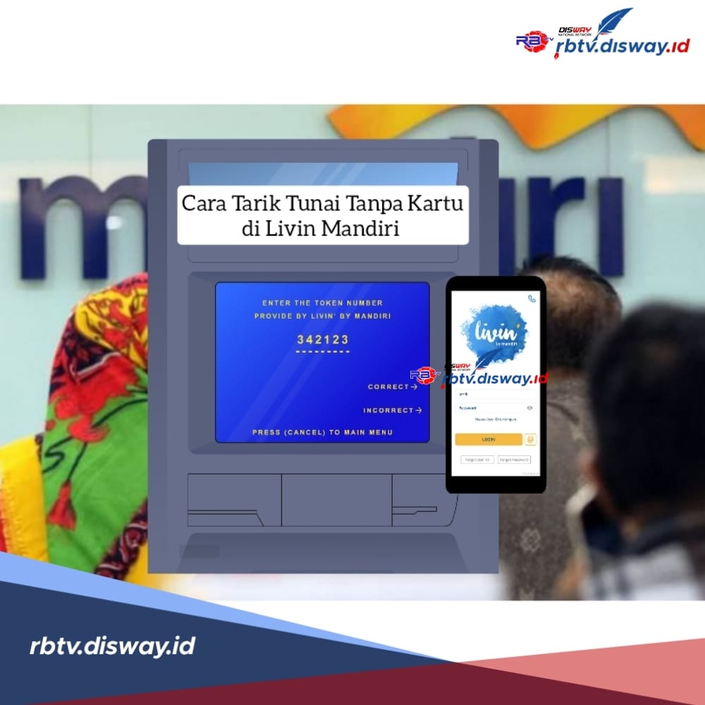 Begini Cara Tarik Tunai Tanpa Kartu di Livin Mandiri Rp 1 Juta, Bebas Biaya Tambahan 