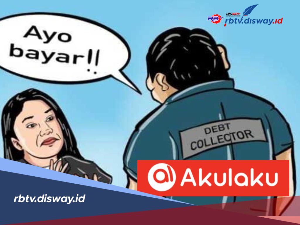 Segini Jumlah Pinjaman yang Didatangi DC Lapangan Akulaku