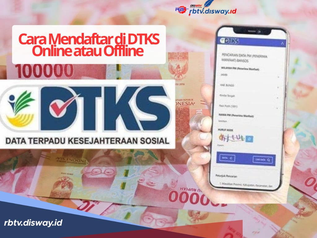 Mau Dapat Bansos, Begini Cara Mendaftar di DTKS Lewat Online atau Offline, Lengkapi 4 Syarat Ini