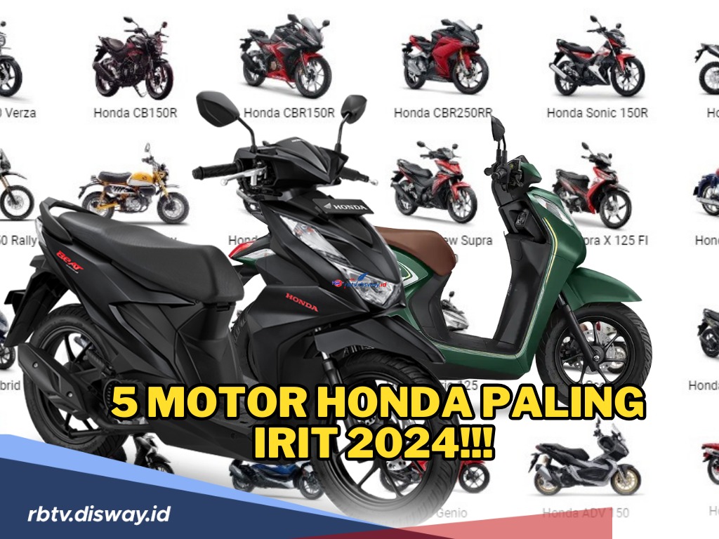 BBM Terus Naik! Ini Solusi Pilihan 5 Motor Honda Paling Irit 2024 dan Bikin Nyaman Penggunanya