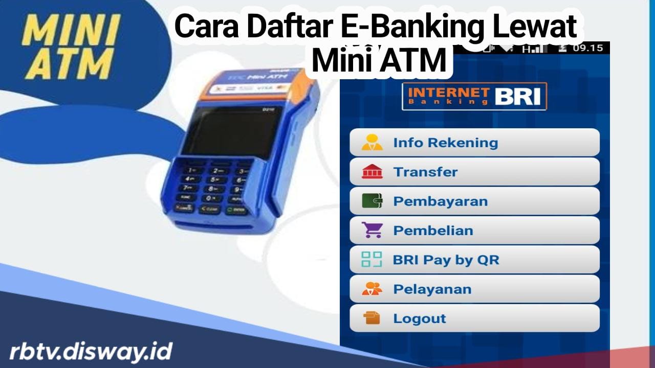 Begini Cara Daftar E-Banking BRI Lewat Mini ATM, Nikmati Kemudahan Bertransaksi Dimana Saja dan Kapan Saja