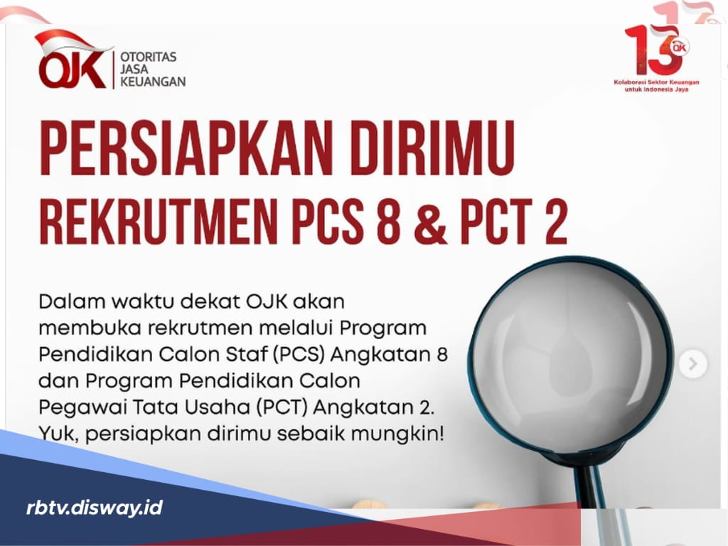 Perhatikan, Syarat Pendaftaran PCS dan PCT OJK, Umur 27 Bisa Daftar