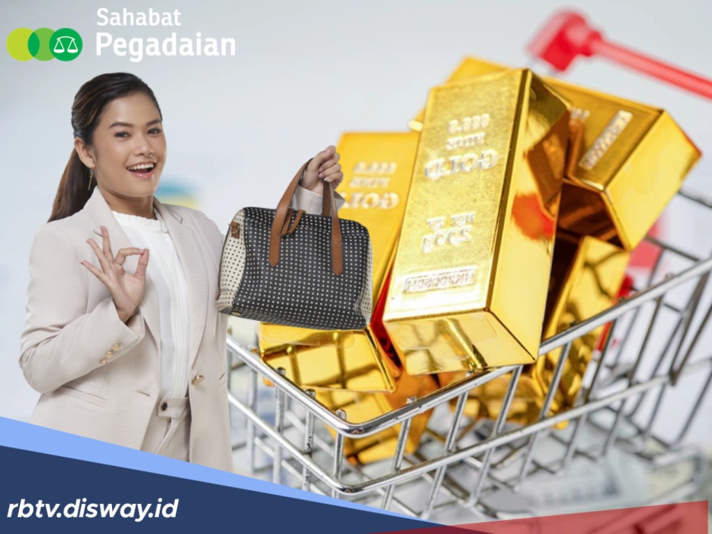 Butuh Dana? Ini Daftar Barang yang Bisa Digadai di Pegadaian