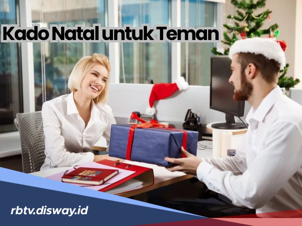 Inspirasi Buat Kamu yang Bingung Mau Kasih Kado Apa untuk Teman di Hari Natal