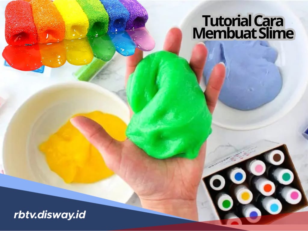 Tutorial Cara Membuat Slime dengan Bahan Rumahan, Mudah dan Praktis!