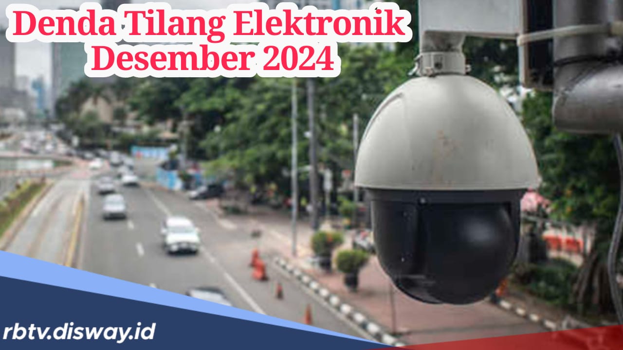 Biaya Denda Tilang Elektronik Terbaru Desember 2024, Mulai Rp 250 Ribu