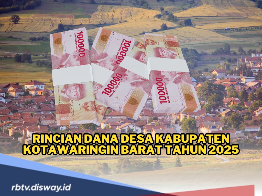 Rincian Dana Desa Kabupaten Kotawaringin Barat Tahun 2025 untuk 81 Desa, Mana Desa dengan Anggaran Terbanyak?