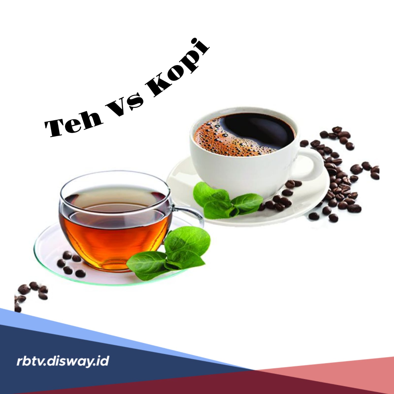 Sebenarnya Mana yang Lebih Sehat, Minum Teh atau Kopi? 