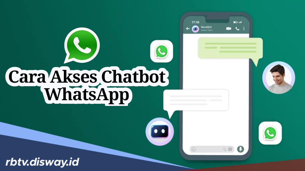 Cara Mudah Akses Layanan Chatbot di WhatSapp, Tinggal Sat Set Nggak Pakai Ribet