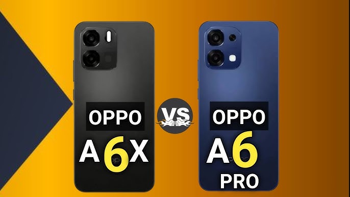 Oppo A6x vs Oppo A6 Pro, Duel Seru 2 HP Unggulan Oppo, Mana yang Kamu Minati?   