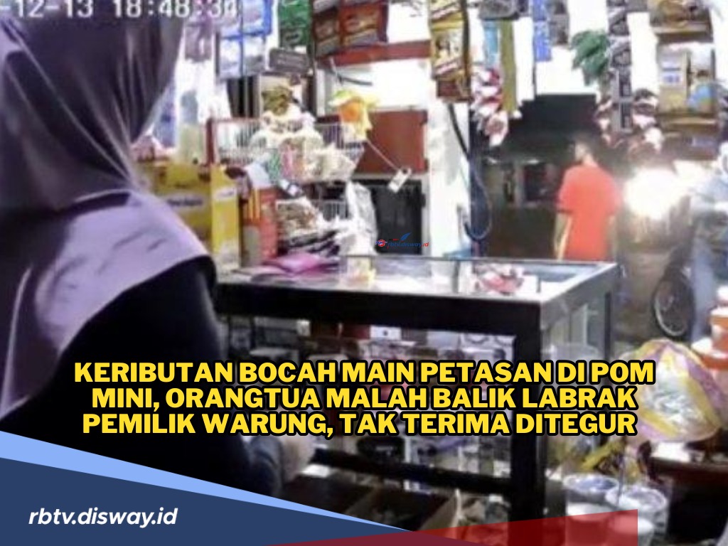 Keributan Bocah Main Petasan di Pom Mini, Orangtua Malah Balik Labrak Pemilik Warung