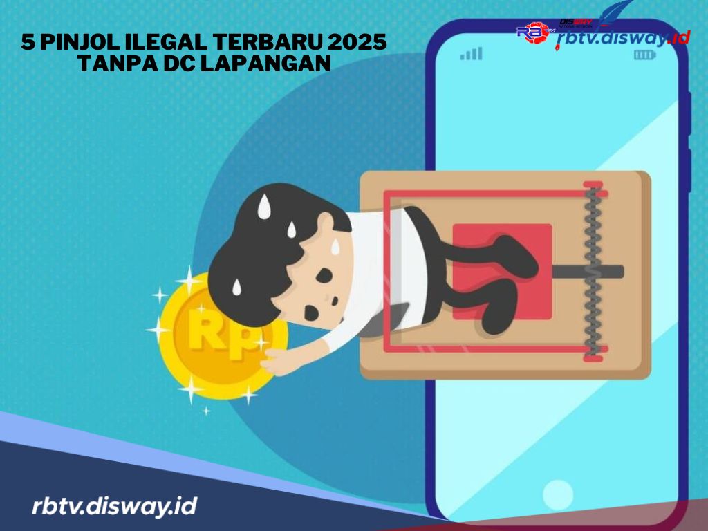 5 Pinjol Ilegal Terbaru 2025 Tanpa DC Lapangan, Apakah Aman?