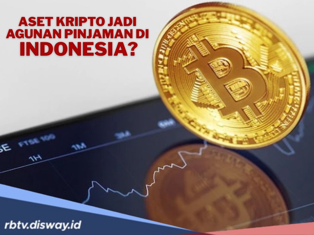 Terbaru, Aset Kripto Berpeluang Jadi Agunan Pinjaman di RI, OJK Bilang Begini