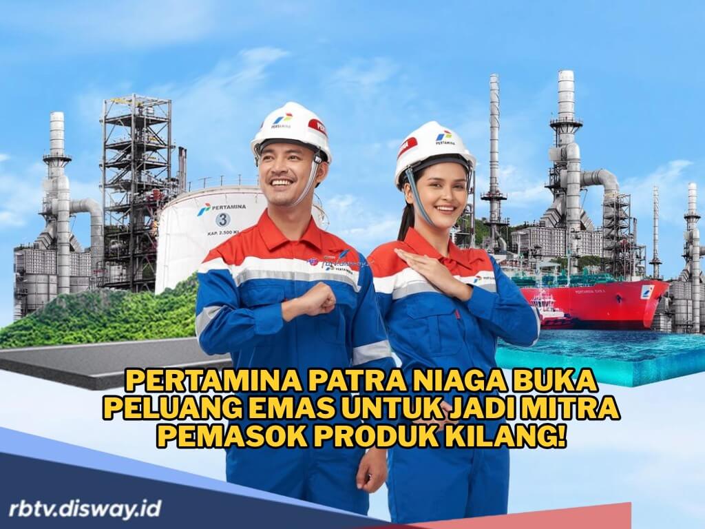 Pertamina Patra Niaga Buka Peluang Emas untuk Jadi Mitra, Link Pendaftaran dan Jadwal Coaching Clinic