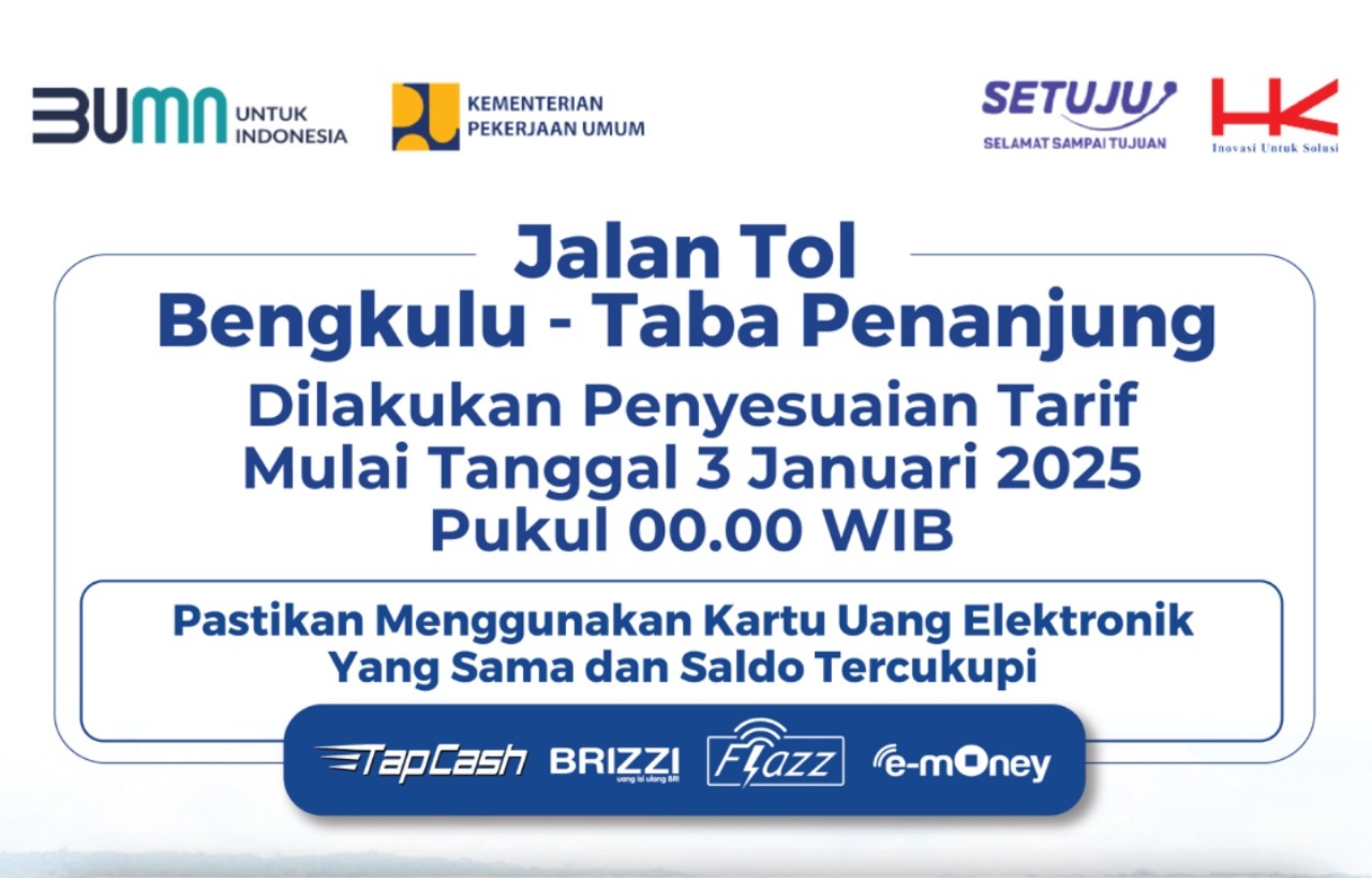 Besaran Tarif Tol Bengkulu - Taba Penanjung yang Berlaku Resmi Mulai 3 Januari 2025