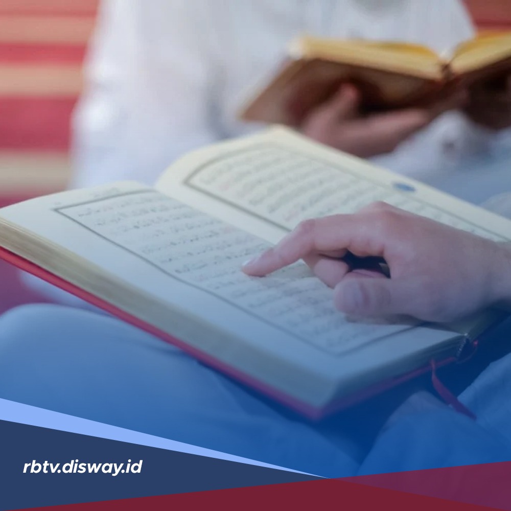 Rahasia Surat Al Waqiah, Rezeki Dilapangkan dan Disusul dengan 11 Kebaikan 