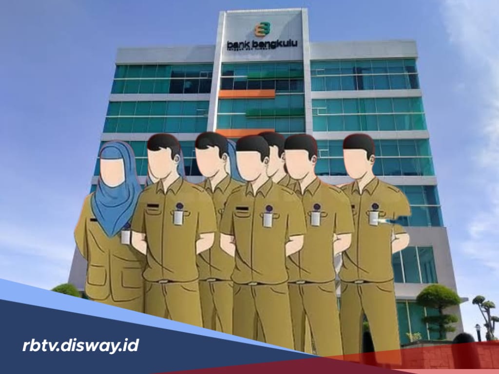 4 Jenis Pinjaman untuk PPPK di Bank Bengkulu, Simak Persyaratan Lengkapnya