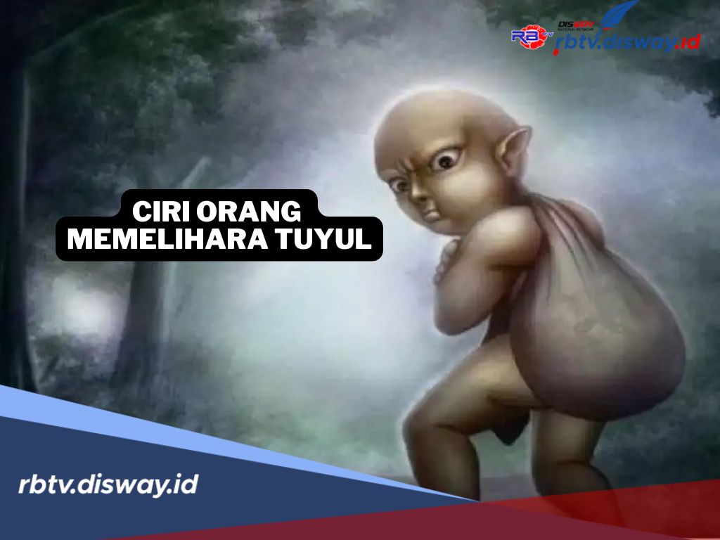 Bisa Kaya Mendadak! Ternyata Ini Ciri-ciri Orang yang Melihara Tuyul, Salah Satunya Suka Menyisahkan Makanan