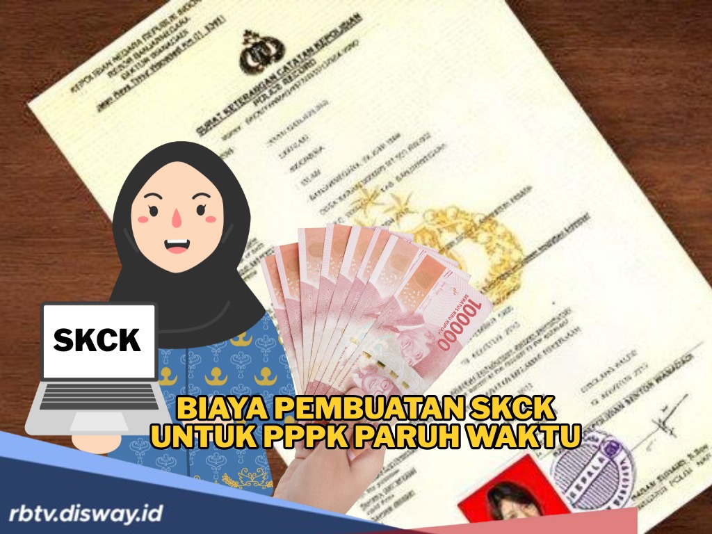 Biaya dan Cara Membuat SKCK untuk PPPK Paruh Waktu, Keluar Duit Segini