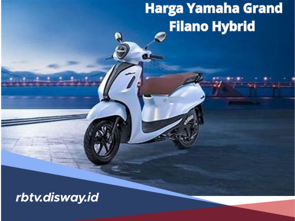 Segini Harga Yamaha Grand Filano Hybrid 2024, Tersedia 6 Pilihan Warna