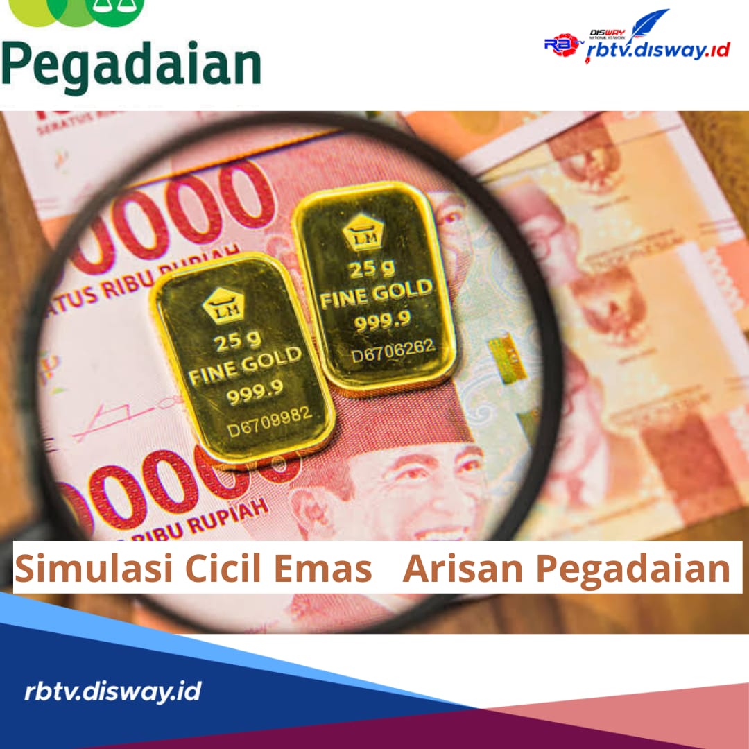 Ternyata Bisa Lho, Investasi Arisan Emas Pegadaian, Begini Simulasi Cicilannya