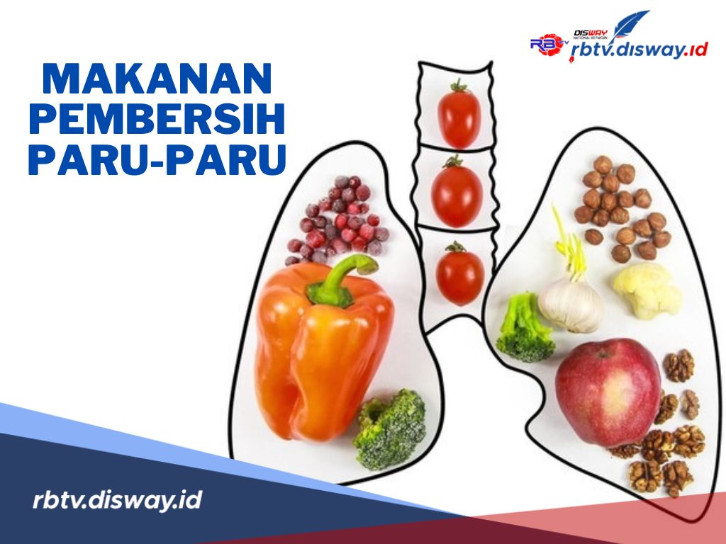 Ini Daftar Jenis Makanan Pembersih Paru-paru, Enak dan Mudah Didapat