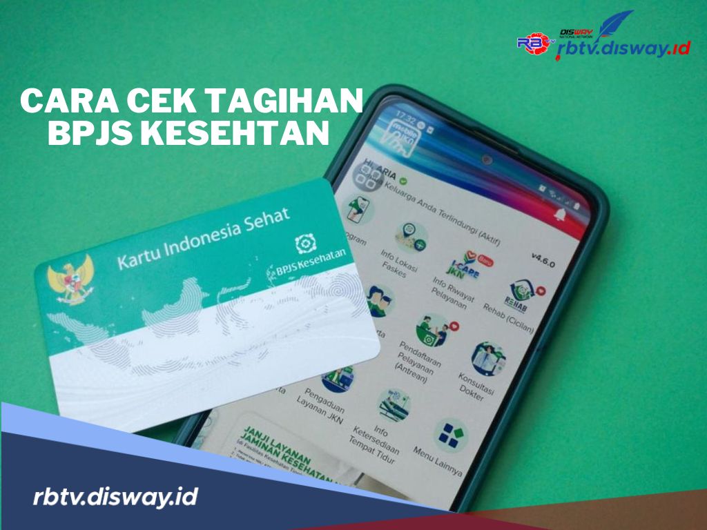 3 Cara Mengecek Tagihan BPJS Kesehatan Secara Online Terbaru 2024, Mudah dan Praktis