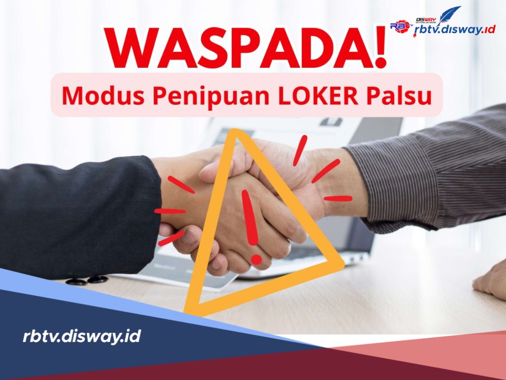 Waspada! Kenali 7 Modus Penipuan Lowongan Kerja yang Sering Digunakan 