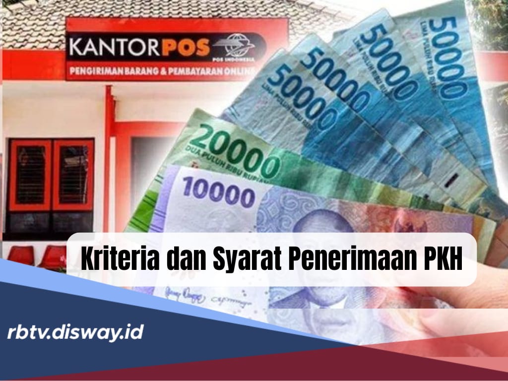 Kriteria dan Syarat Penerima Bansos PKH Tahap 3, Ini Jadwal hingga Cara Pengecekan