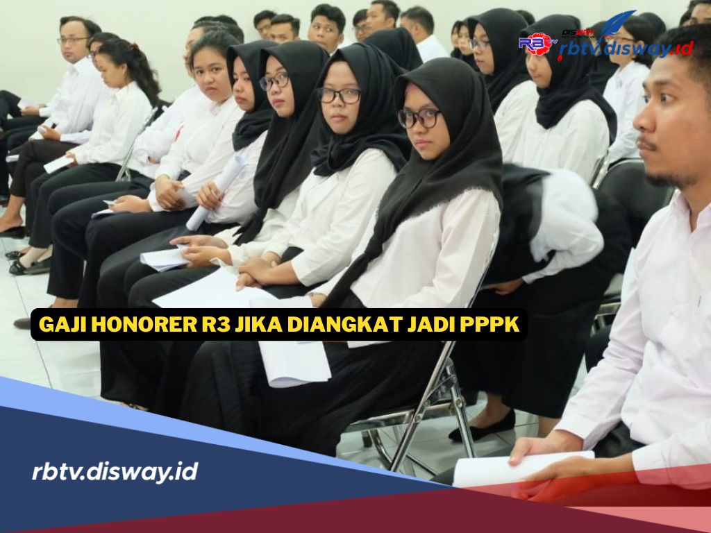 Segini Gaji Honorer R3 Jika Diangkat Jadi PPPK 2025, Harapan Baru ASN Paruh Waktu