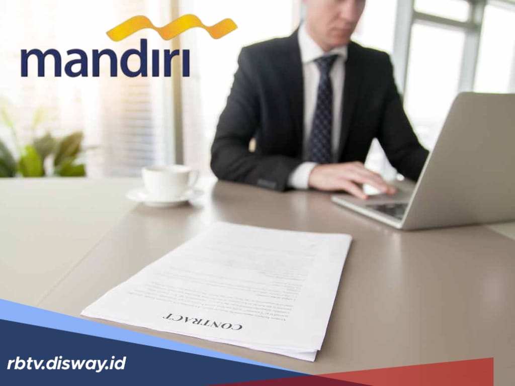 Masih Dibuka KUR Mandiri 2025 Hari Ini, Cek Syarat Dokumen yang Dibutuhkan Sebelum Pengajuan