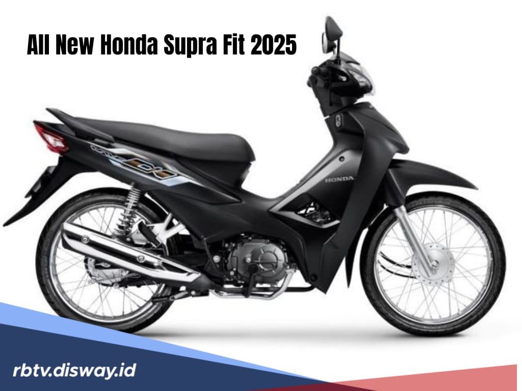 All New Honda Supra Fit 2025 Siap Meluncur, Dijual Cuma Rp 12 Juta, Cek Spesifikasinya