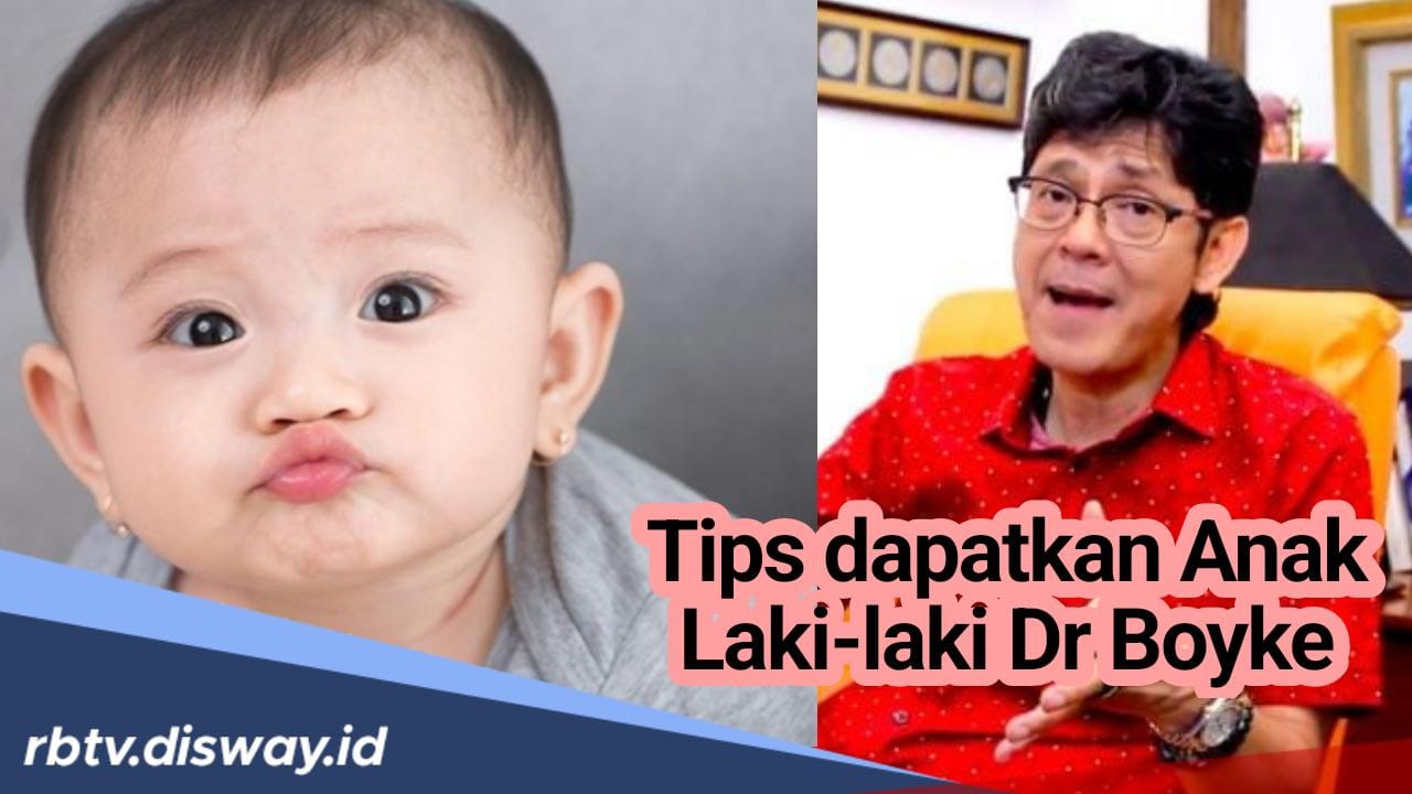 Pasutri Wajib Tahu jika Berharap Mendapatkan Anak Laki-laki, Ini Ada Tips dari dr Boyke