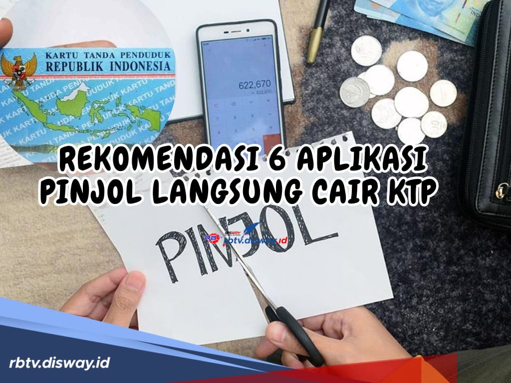 Rekomendasi 6 Aplikasi Pinjol Langsung Cair KTP 2024, Ngga Usah Ribet Langsung Masuk ke DANA!