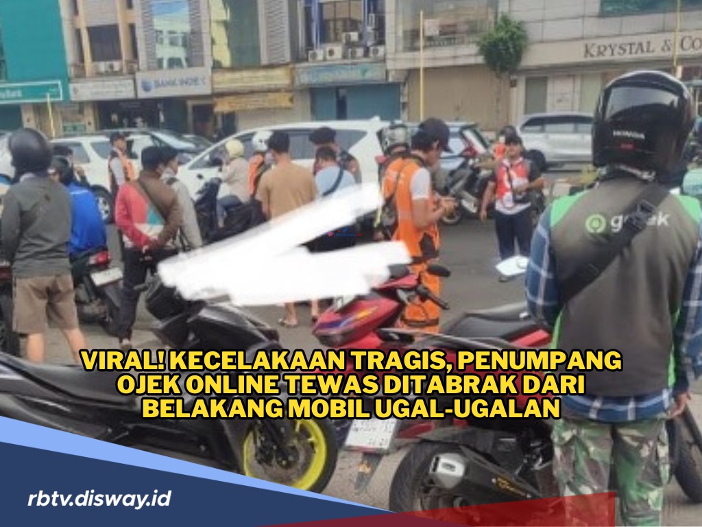 Mobil Ugal-ugalan, Penumpang Ojek Online Jadi Korban Tabrakan Maut 