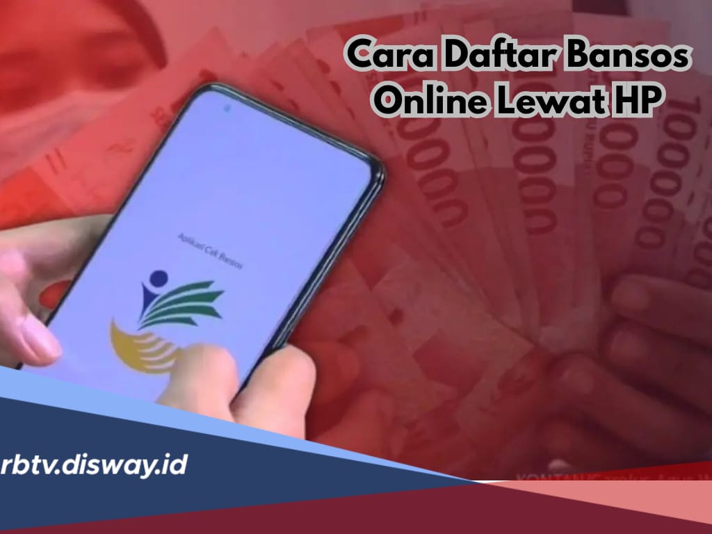 Tak Semua Kebagian, Begini Cara Daftar Bansos Secara Online, Ini Syaratnya