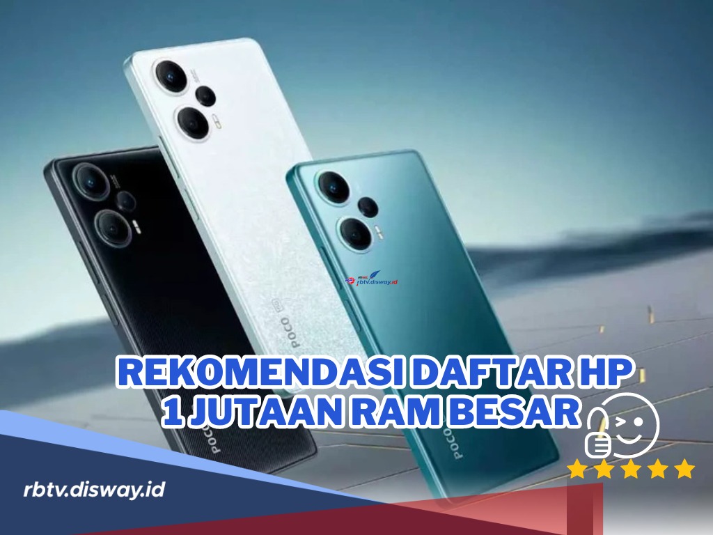 Rekomendasi Daftar 7 Hp Rp 1 Jutaan RAM Besar, Cocok untuk yang Cari Hp Murah dengan Kualitas Oke!